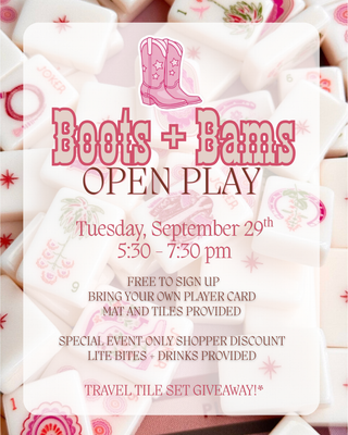 Boots + Bams | Mahj Open Play