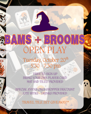 BAMS + BROOMS | Mahj Open Play